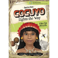 Cocuyo Lights the Way: A Diary from 1493 to 1496 - Paperback