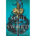 Soul of the Sword - Hardcover