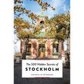 The 500 Hidden Secrets of Stockholm - Paperback