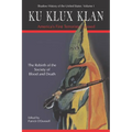 Ku Klux Klan America's First Terrorists Exposed