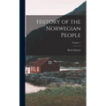 History of the Norwegian People; Volume 1