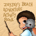 Zayzay's Beach Adventure Activity Book - Paperback