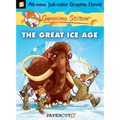 Geronimo Stilton Graphic Novels #5: The Great Ice Age - Hardcover