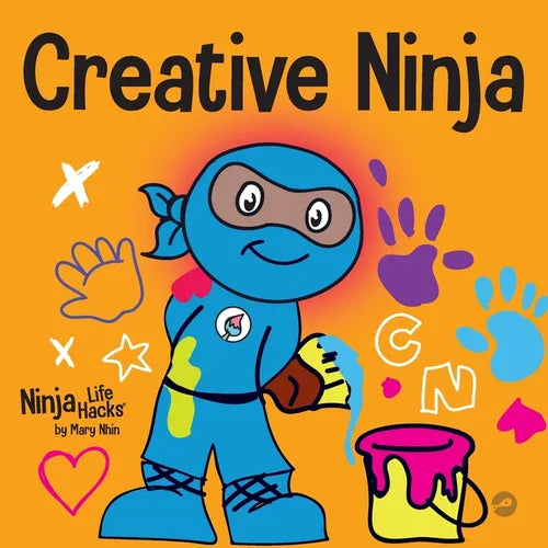Creative Ninja: A STEAM Book for Kids About Developing Creativity - Paperback