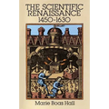 Scientific Renaissance 1450-1630 - Paperback
