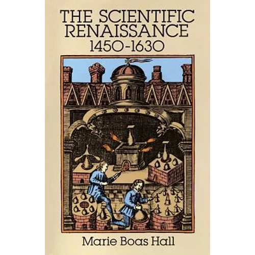 Scientific Renaissance 1450-1630 - Paperback