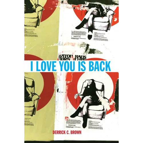 I Love You Is Back - Paperback