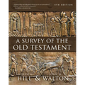 A Survey of the Old Testament: Fourth Edition - Hardcover