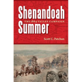 Shenandoah Summer: The 1864 Valley Campaign