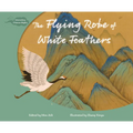 The Flying Robe of White Feathers - Paperback