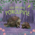 You Are Mine, Porcupine - Hardcover