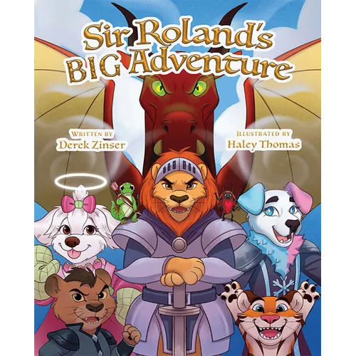 Sir Roland's Big Adventure - Hardcover
