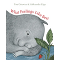 What Feelings Like Best - Hardcover