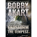 Geostorm The Tempest: A Post-Apocalyptic EMP Survival Thriller - Hardcover