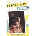 Secrets of Teens - Paperback