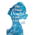 This is What Doubt Looks Like - Paperback