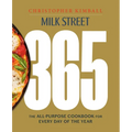 Milk Street 365: The All-Purpose Cookbook for Every Day of the Year - Hardcover