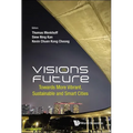 Visions for the Future - Hardcover