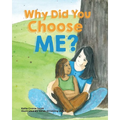 Why Did You Choose Me? - Paperback