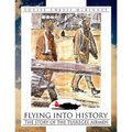 Flying Into History