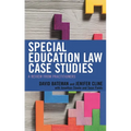 Special Education Law Case Studies: A Review from Practitioners - Hardcover