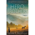 Hero Brothers: A Katy McKim Mystery - Paperback