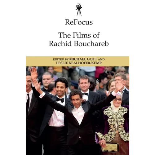 Refocus: The Films of Rachid Bouchareb - Paperback