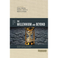 Three Views on the Millennium and Beyond - Paperback