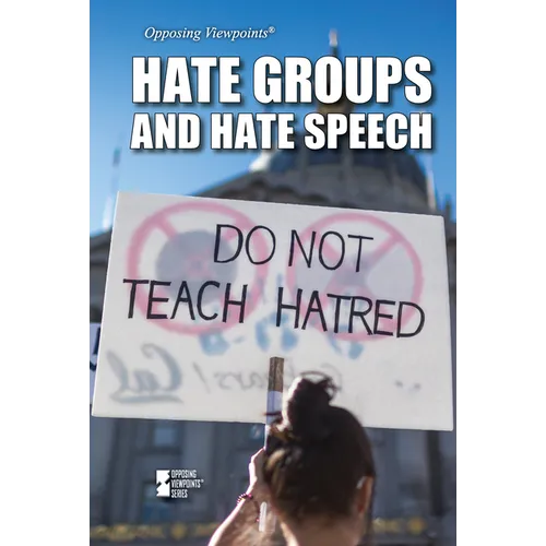 Hate Groups and Hate Speech