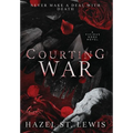Courting War - Hardcover