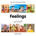 My First Bilingual Book-Feelings (English-Arabic) - Board Book