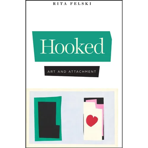 Hooked: Art and Attachment - Hardcover