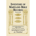 Inventory of Maryland Bible Records, Volume 1