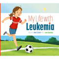 My Life with Leukemia - Paperback