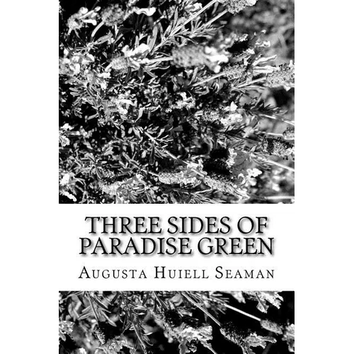 Three Sides of Paradise Green - Paperback