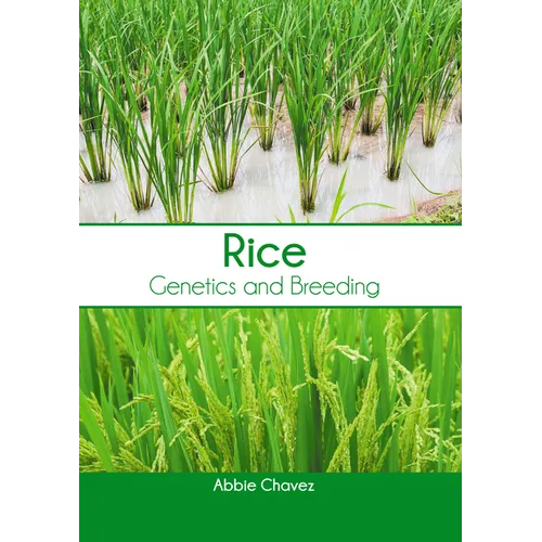 Rice: Genetics and Breeding - Hardcover