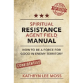 Spiritual Resistance Agent Field Manual - Paperback