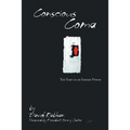Conscious Coma: Ten Years in an Iranian Prison - Paperback