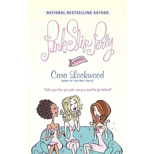 Pink Slip Party - Paperback