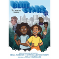 Blue Stars: Mission One: The Vice Principal Problem: A Graphic Novel - Paperback