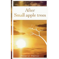 After Small apple trees - Paperback