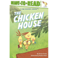 The Chicken House: Ready-To-Read Level 2 - Hardcover
