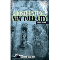 Ghosthunting New York City - Paperback