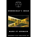 Wednesday's Child - Paperback