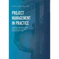 Project Management in Practice: A Guide for Effective Delivery of Capital Infrastructure - Paperback
