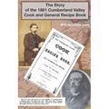The Story of the 1881 Cumberland Valley Cook and General Recipe Book