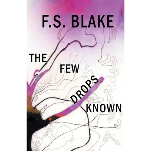The Few Drops Known - Paperback