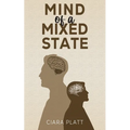 Mind of a Mixed State - Paperback
