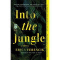 Into the Jungle - Paperback