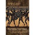 Restoring Thucydides: Testing Familiar Lessons and Deriving New Ones - Paperback